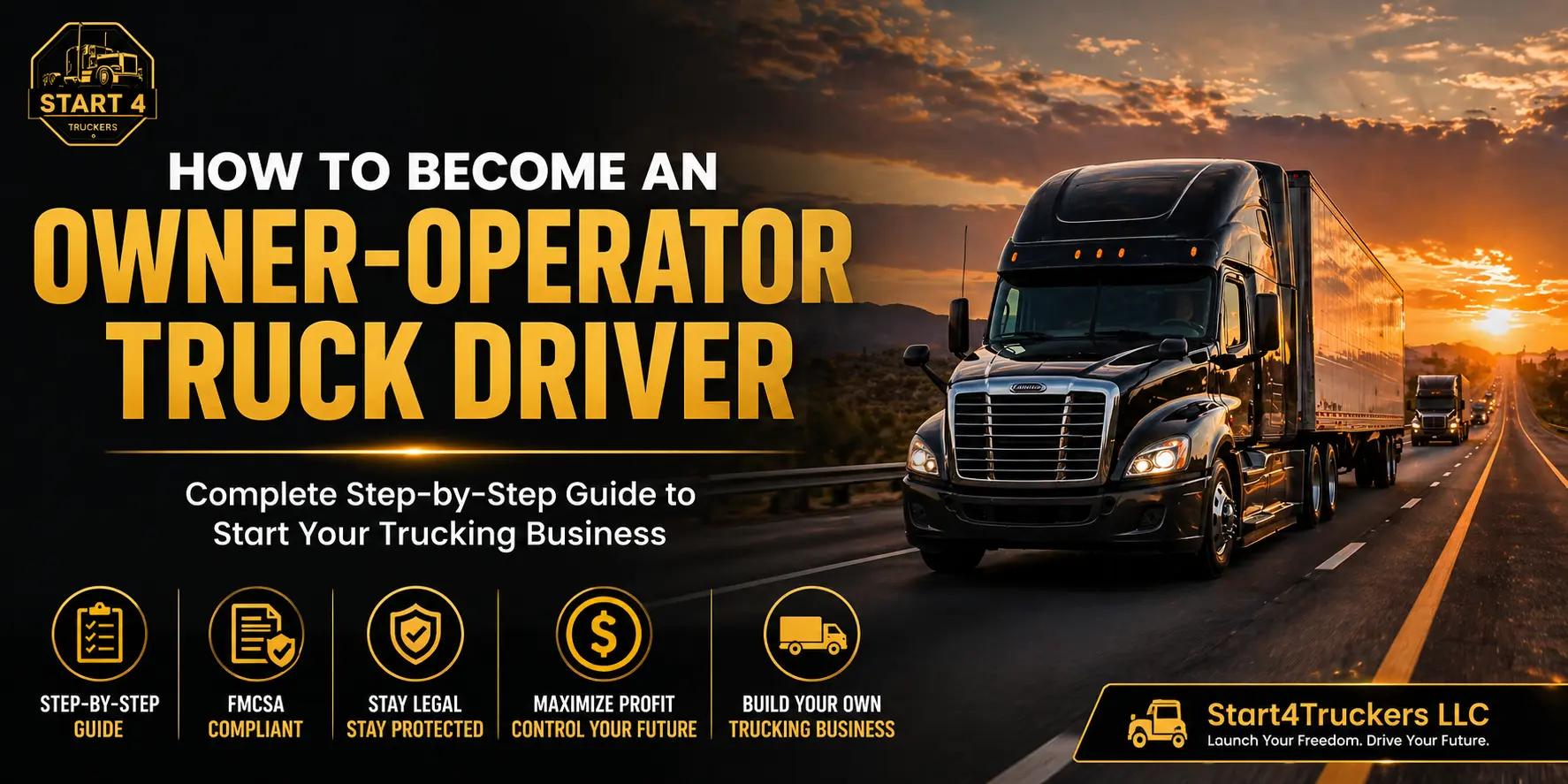 How To Become An Owner Operator Truck Driver How To Become An Owner Operator Truck Driver