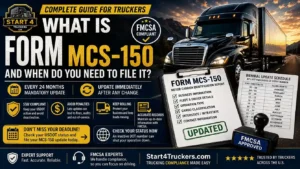 What is Form MCS-150 and When Do You Need to File It