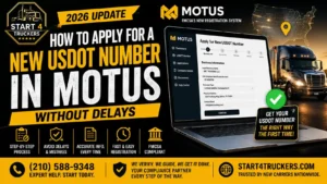 How to Apply for a New USDOT Number in MOTUS Without Delays