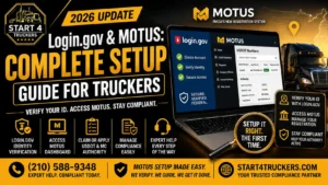 Login.gov and MOTUS Complete Account Setup Guide for Truckers