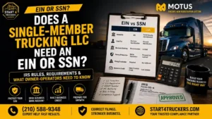 Does a Single-Member Trucking LLC Need an EIN or SSN