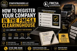 How to Register Your Company in the FMCSA Clearinghouse